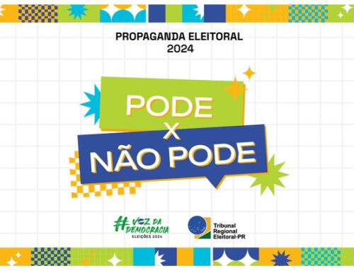 PROPAGANDA ELEITORAL – O QUE PODE E NÃO PODE